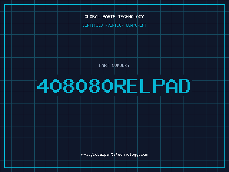 Aviation Part 408080RELPAD