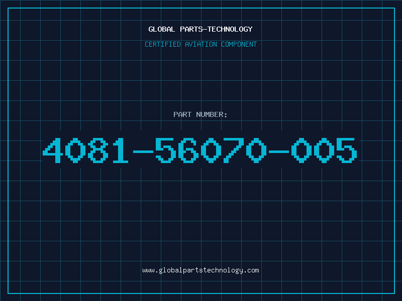 Aviation Part 4081-56070-005