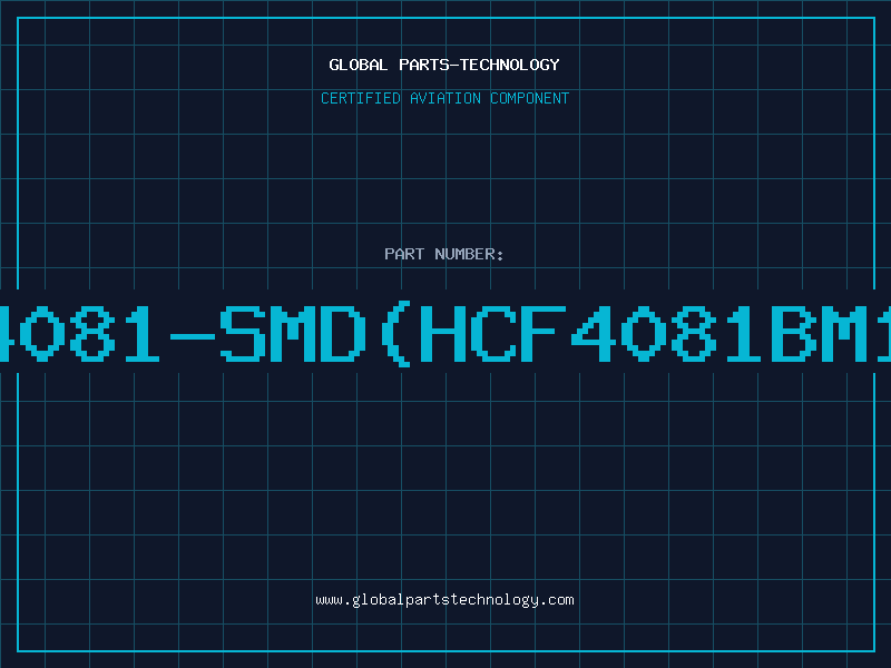 Aviation Part 4081-SMD(HCF4081BM1