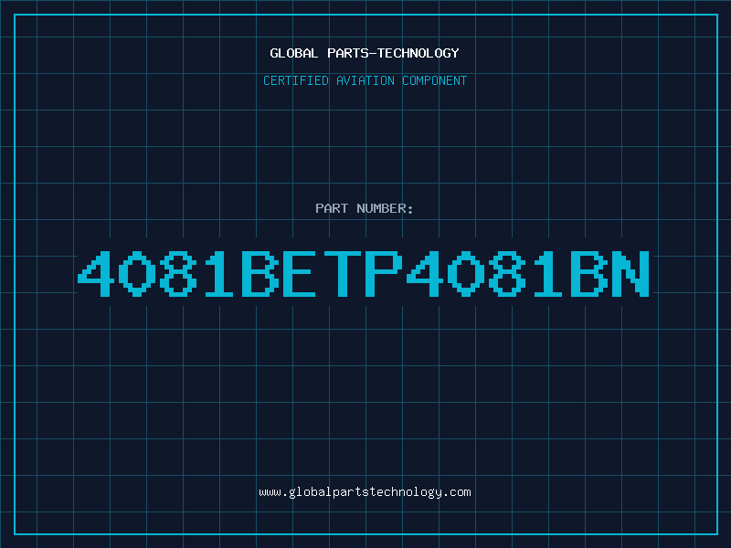 Aviation Part 4081BETP4081BN