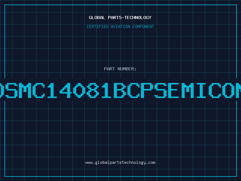 Aviation Part 4081CMOSMC14081BCPSEMICONDUCTOR