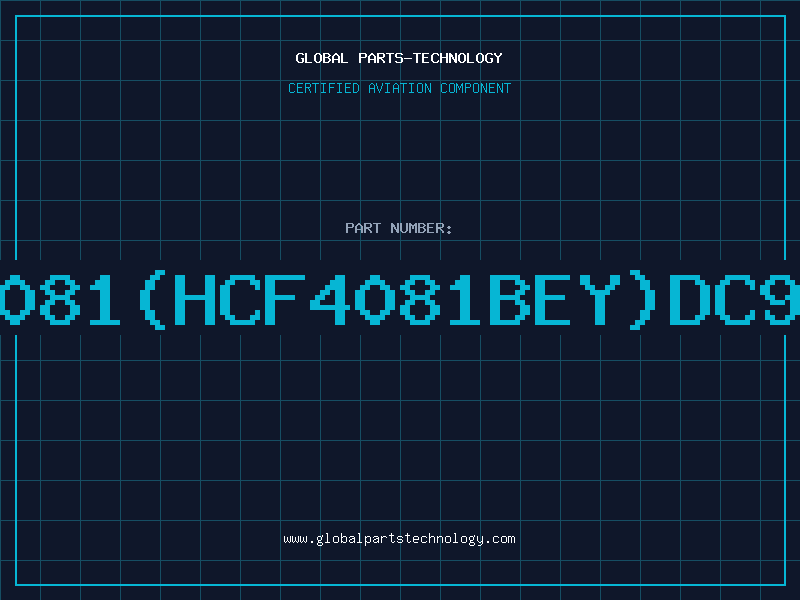 Aviation Part 4081HCF4081BEYDC97