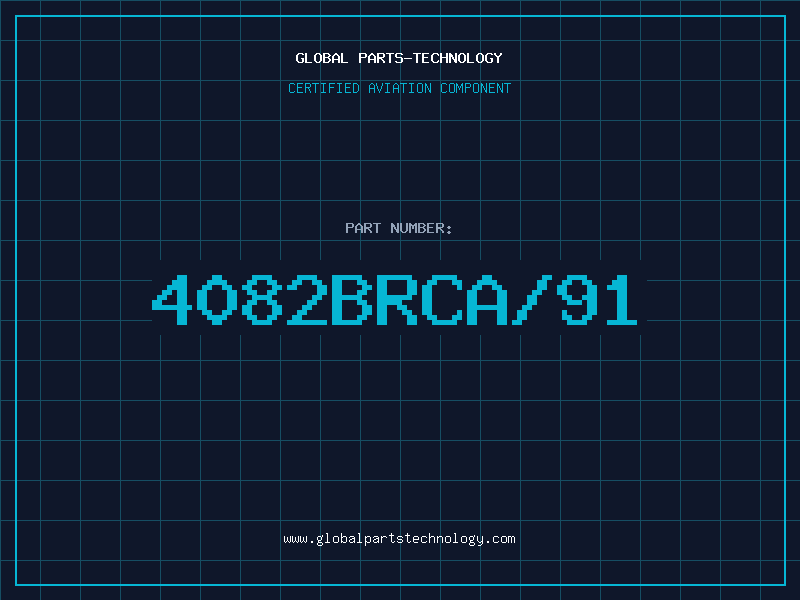 Aviation Part 4082BRCA/91