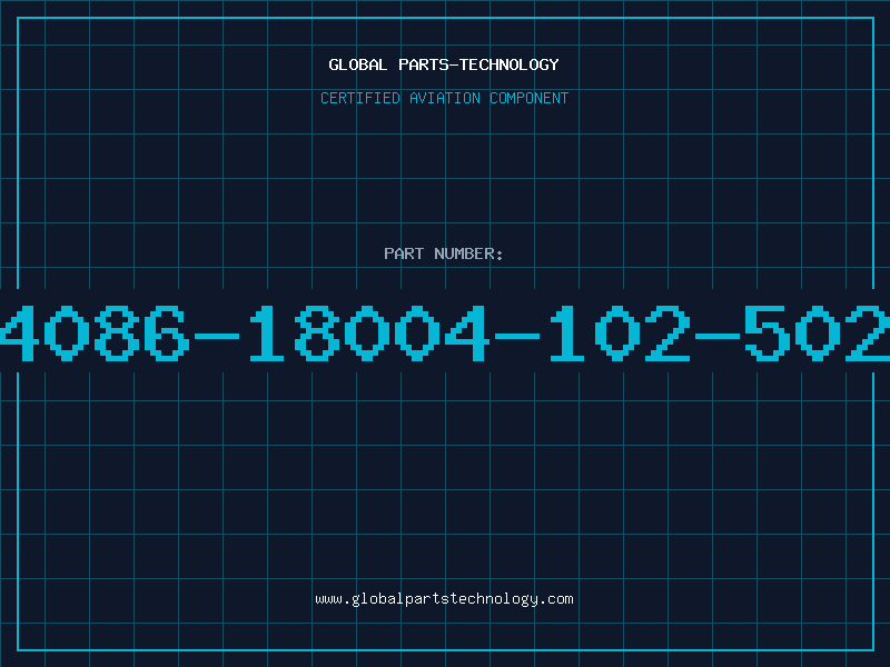Aviation Part 4086-18004-102-502