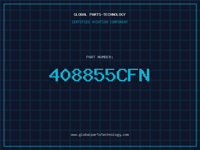 Aviation Part 408855CFN