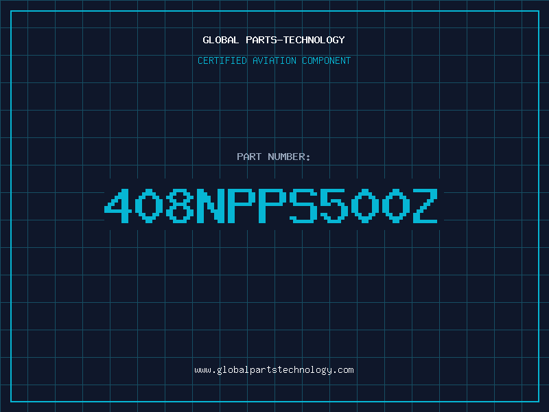 Aviation Part 408NPPS500Z