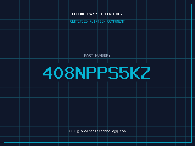 Aviation Part 408NPPS5KZ