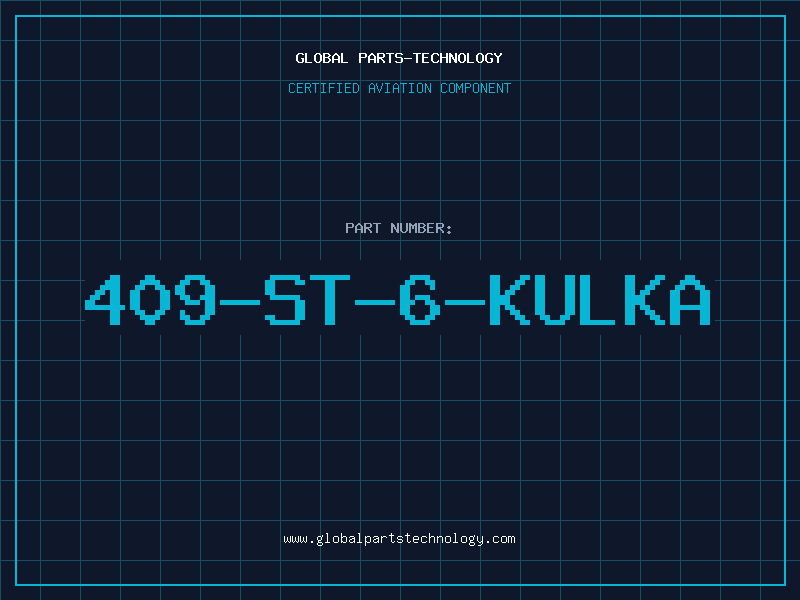 Aviation Part 409-ST-6-KULKA