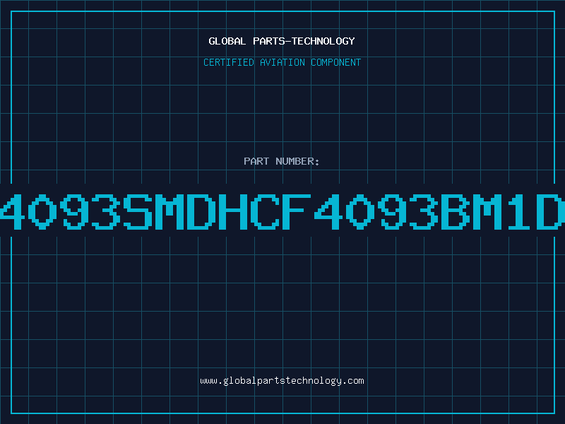 Aviation Part 4093SMDHCF4093BM1D