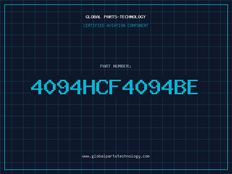 Aviation Part 4094HCF4094BE