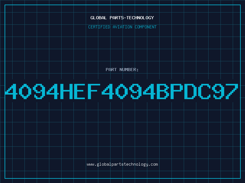 Aviation Part 4094HEF4094BPDC97