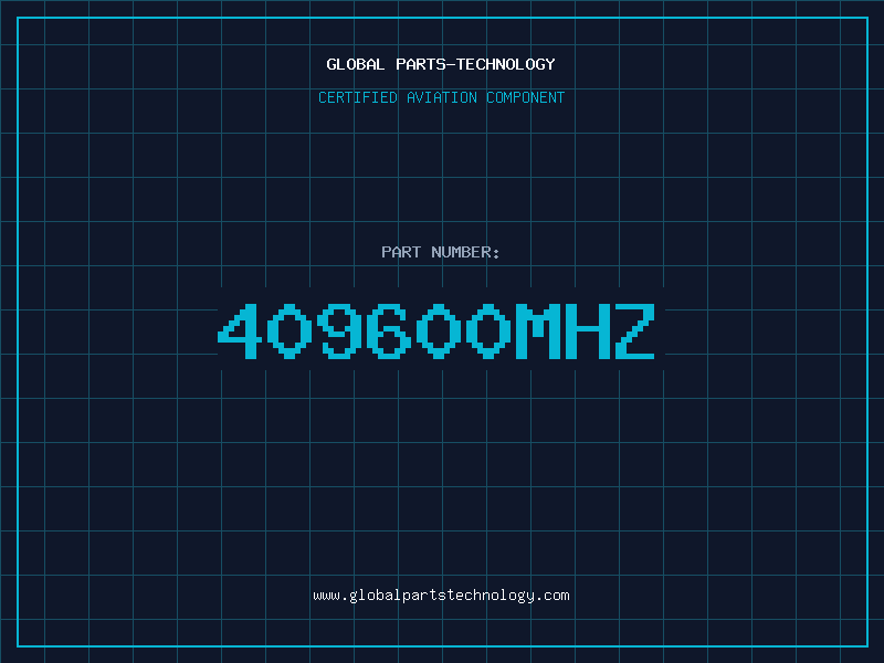 Aviation Part 409600MHZ