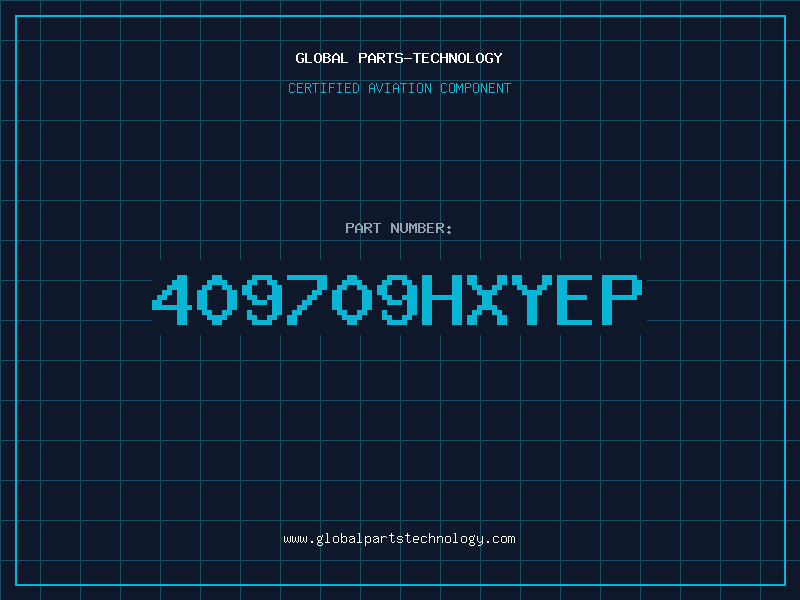 Aviation Part 409709HXYEP