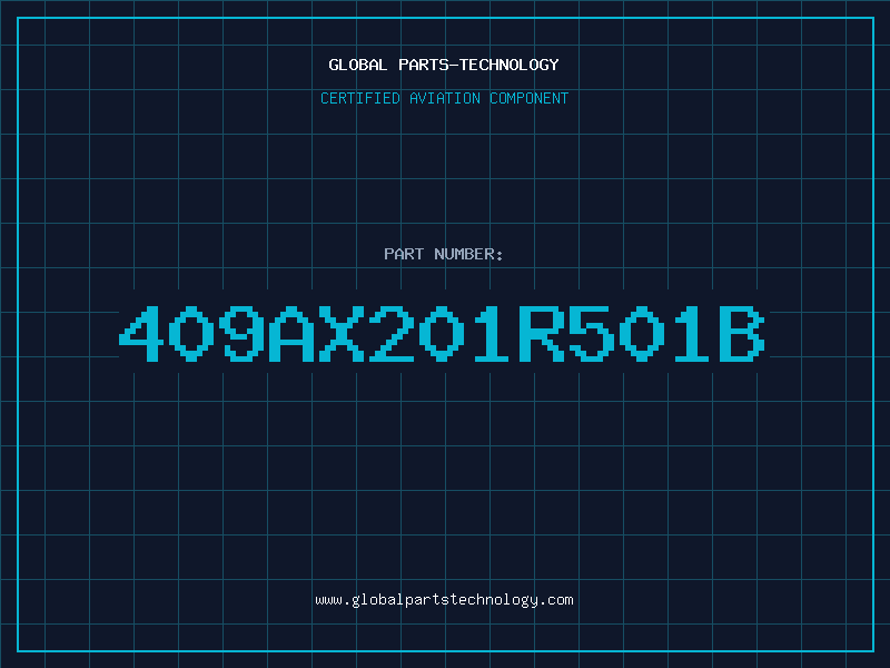 Aviation Part 409AX201R501B
