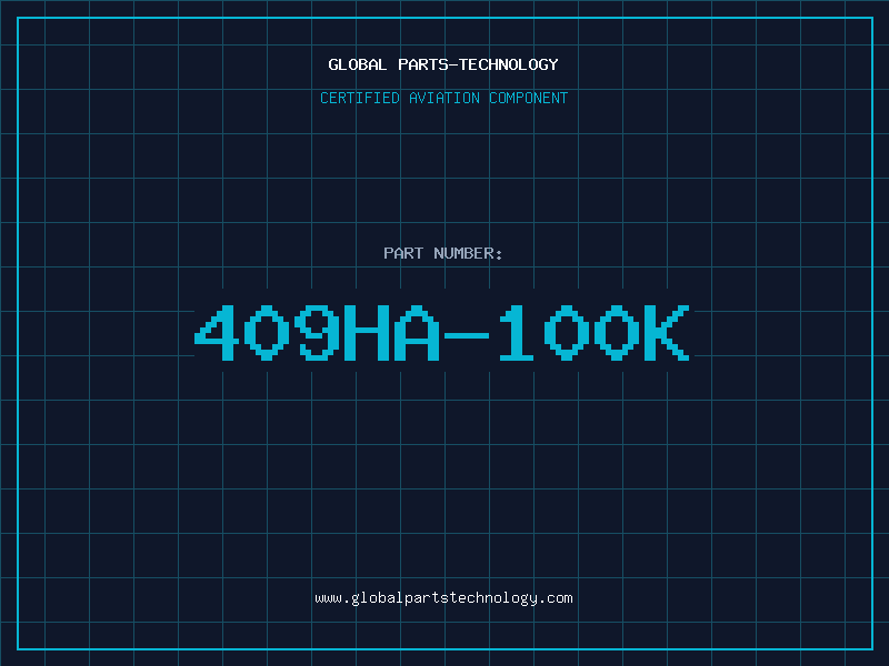 Aviation Part 409HA-100K