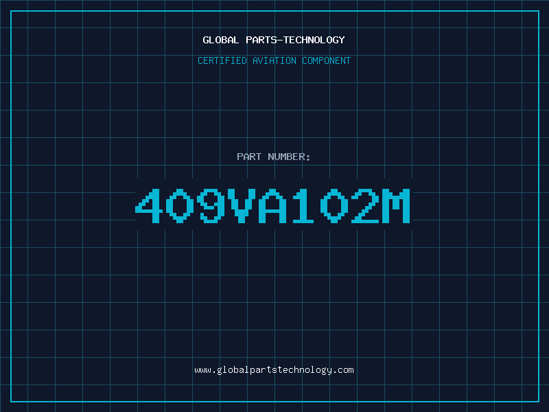 Aviation Part 409VA102M