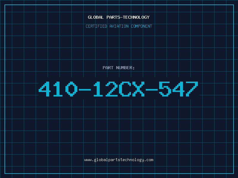 Aviation Part 410-12CX-547
