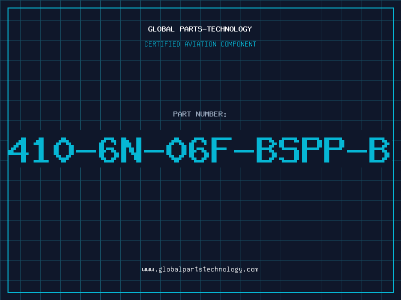 Aviation Part 410-6N-06F-BSPP-B