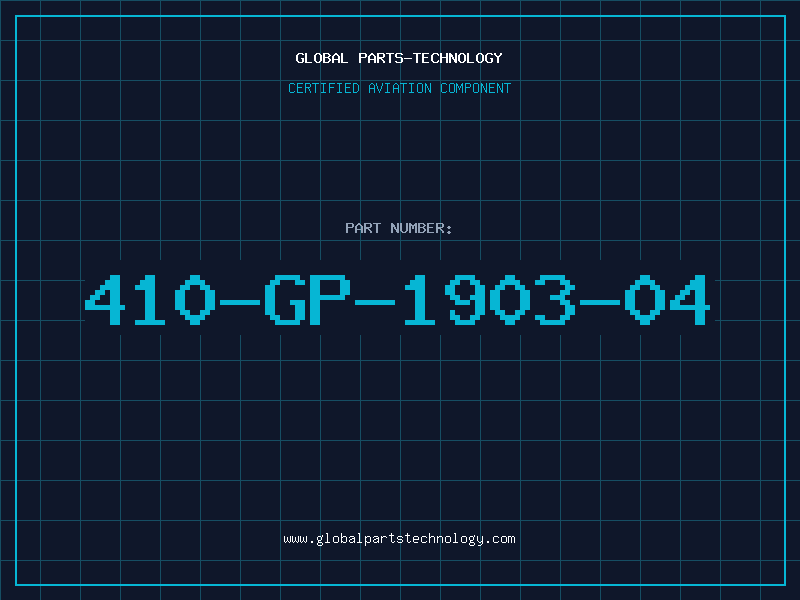 Aviation Part 410-GP-1903-04