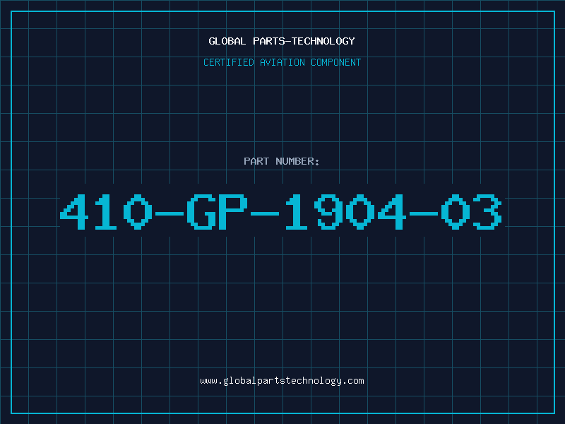 Aviation Part 410-GP-1904-03