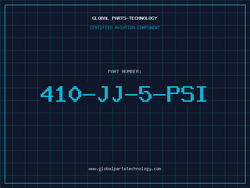 Aviation Part 410-JJ-5-PSI
