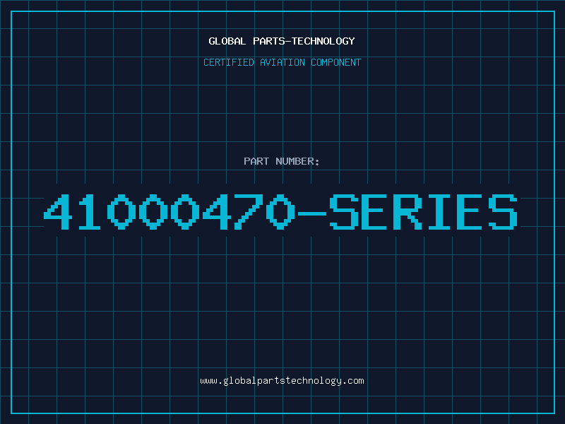 Aviation Part 41000470-SERIES