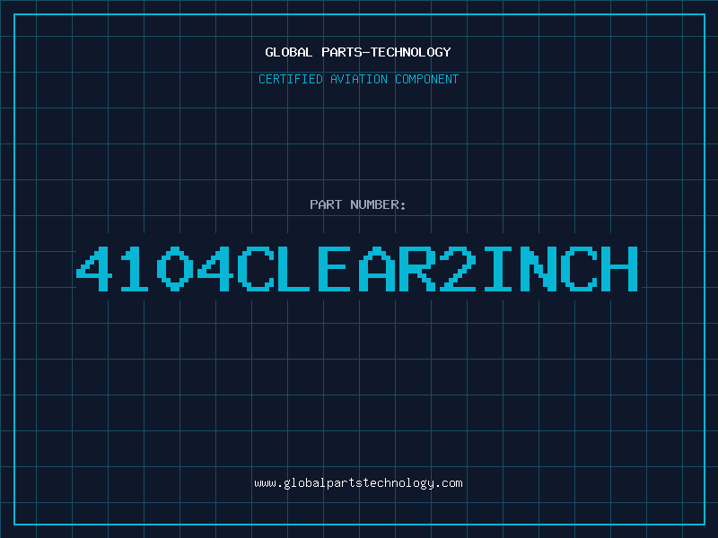 Aviation Part 4104CLEAR2INCH