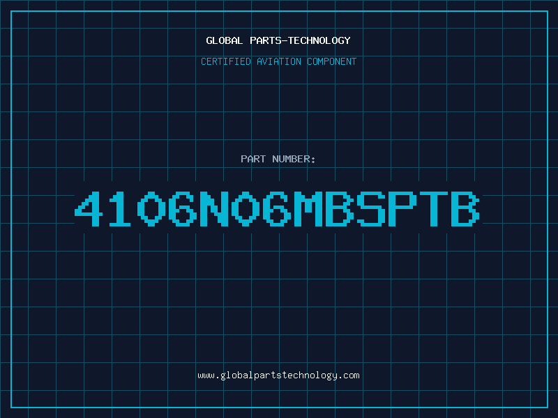 Aviation Part 4106N06MBSPTB
