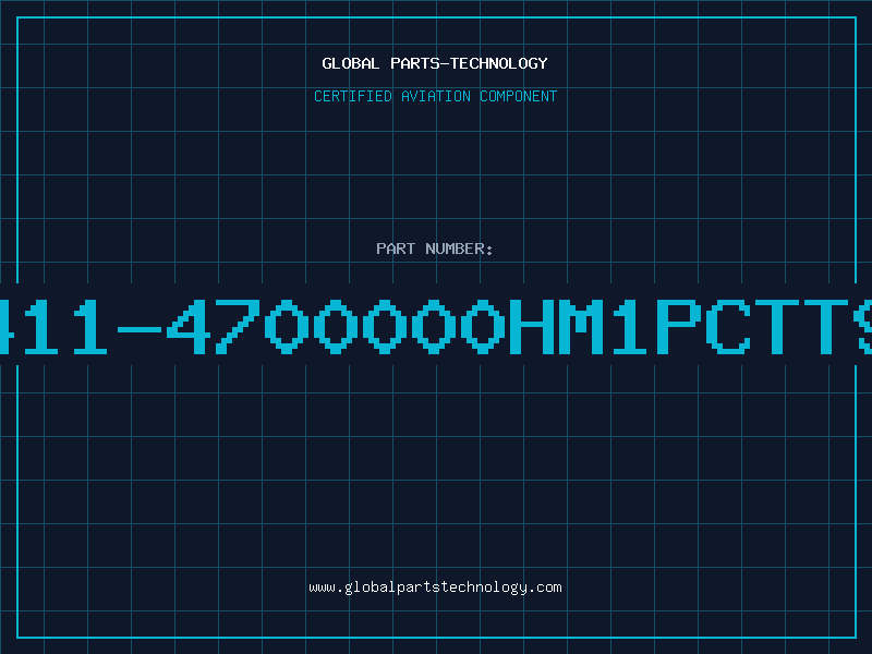 Aviation Part 411-4700000HM1PCTT9