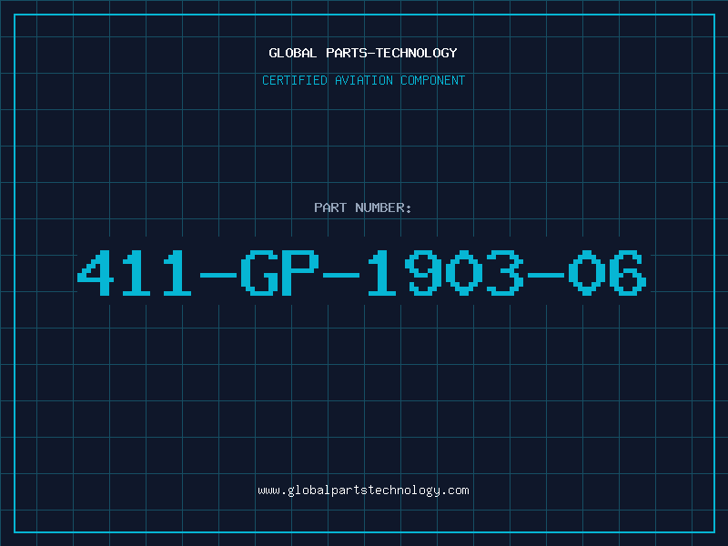 Aviation Part 411-GP-1903-06