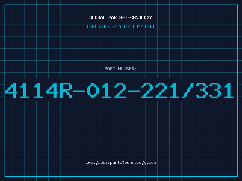 Aviation Part 4114R-012-221/331