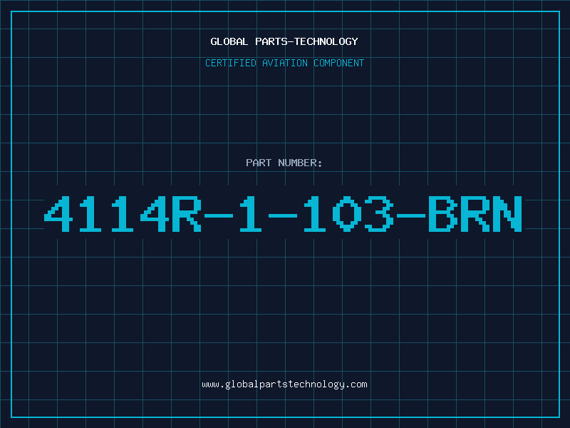 Aviation Part 4114R-1-103-BRN
