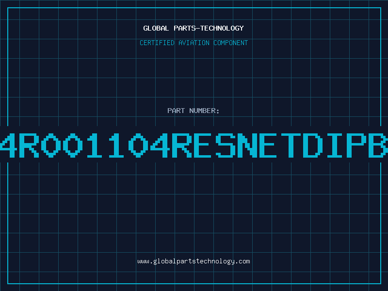 Aviation Part 4114R001104RESNETDIPBOU8