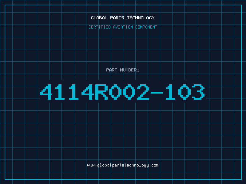 Aviation Part 4114R002-103