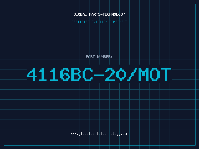 Aviation Part 4116BC-20/MOT