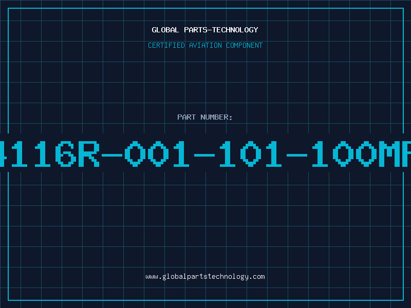 Aviation Part 4116R-001-101-100MF