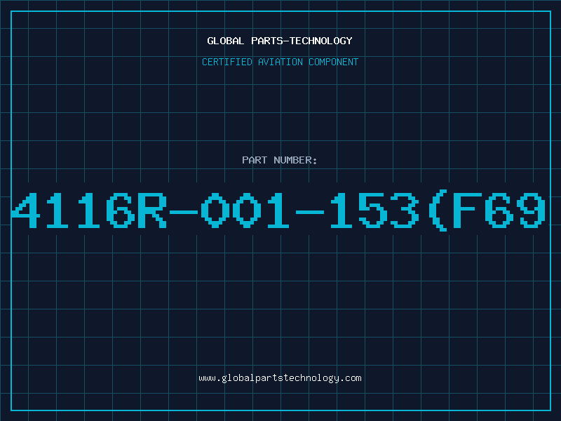 Aviation Part 4116R-001-153(F69