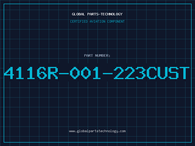 Aviation Part 4116R-001-223CUST