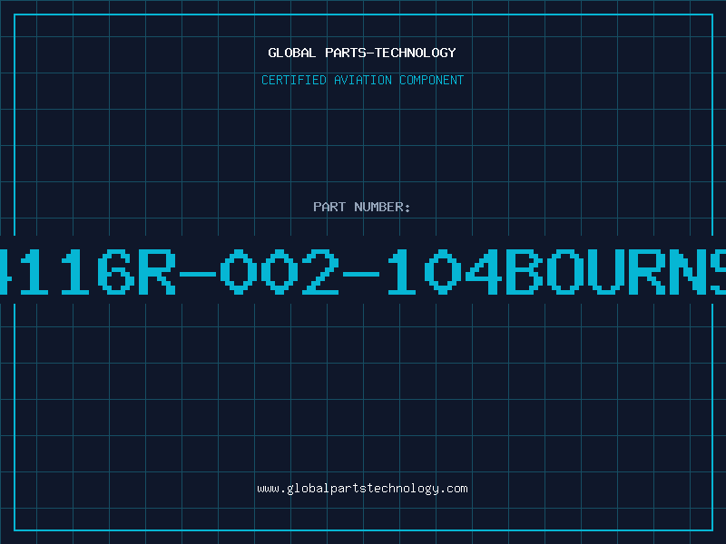 Aviation Part 4116R-002-104BOURNS