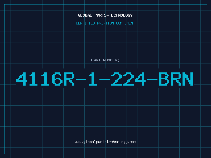 Aviation Part 4116R-1-224-BRN