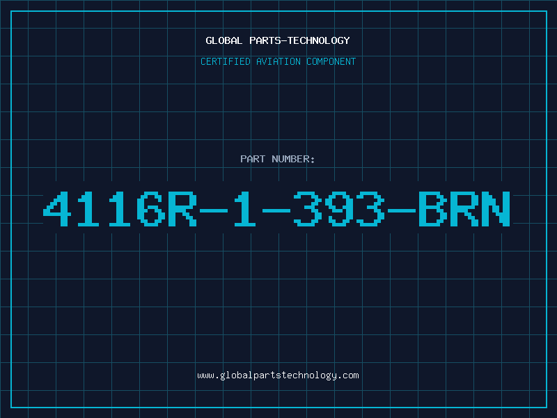 Aviation Part 4116R-1-393-BRN
