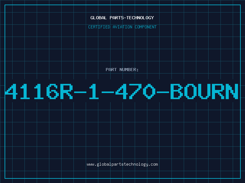 Aviation Part 4116R-1-470-BOURN