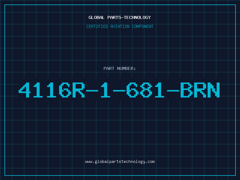 Aviation Part 4116R-1-681-BRN