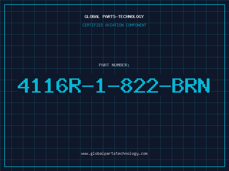 Aviation Part 4116R-1-822-BRN