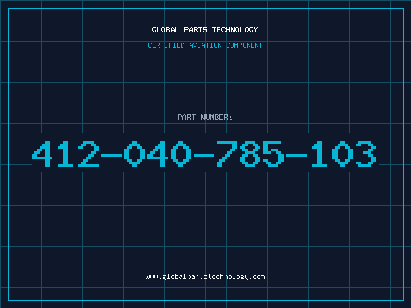 Aviation Part 412-040-785-103