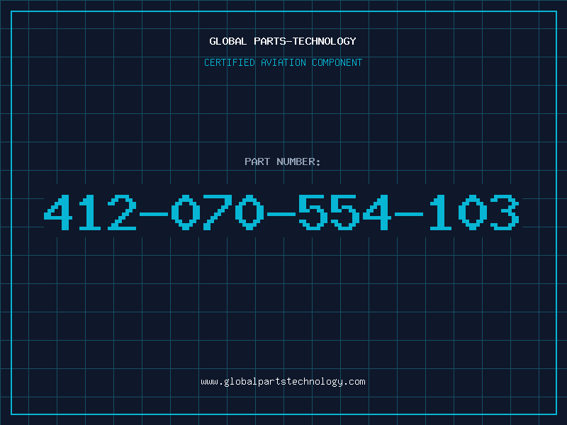 Aviation Part 412-070-554-103