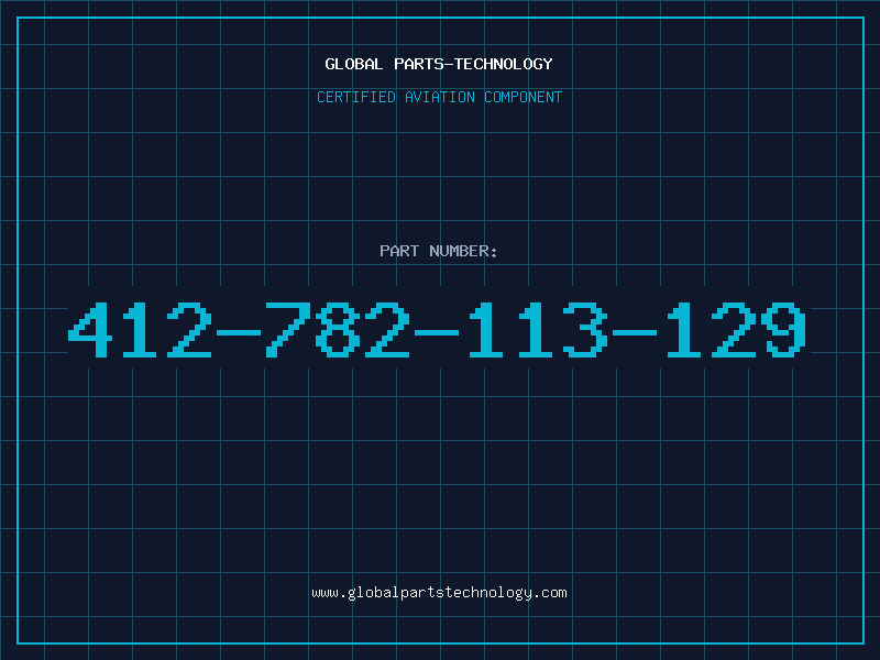 Aviation Part 412-782-113-129