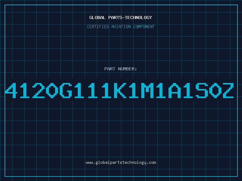 Aviation Part 4120G111K1M1A1S0Z