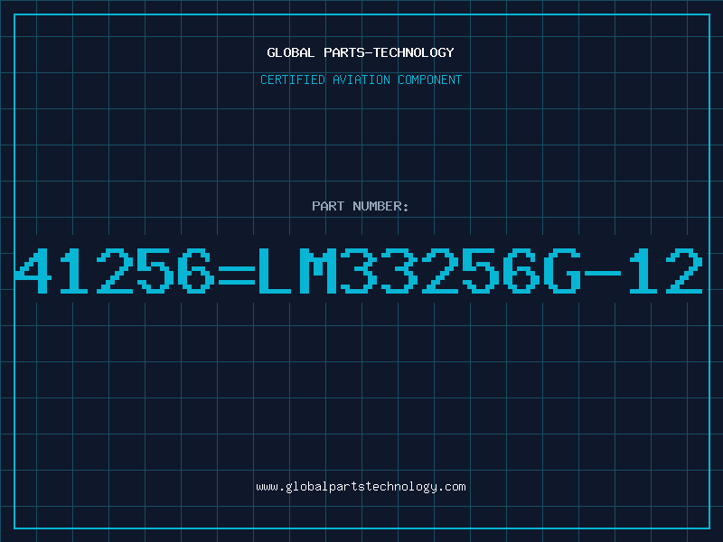 Aviation Part 41256=LM33256G-12