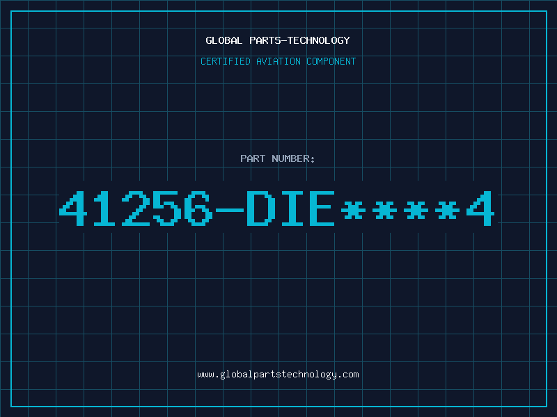 Aviation Part 41256-DIE****4